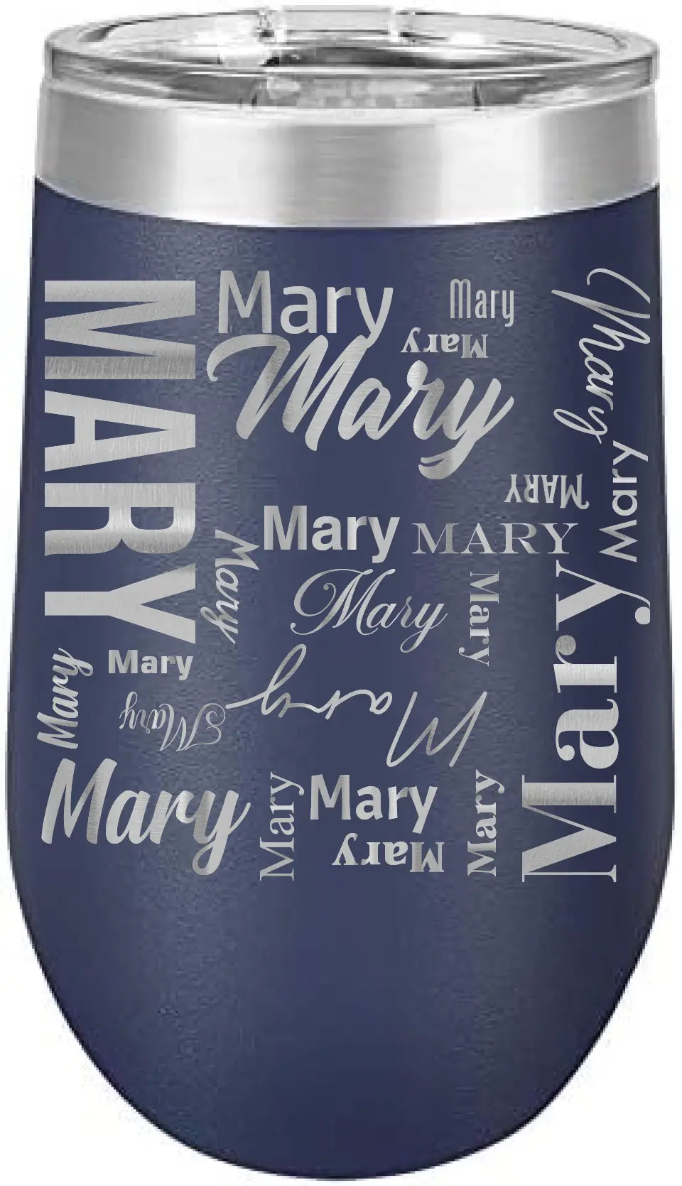 Double Walled Vacuum Insulated Wine Tumbler - Short First Name On Repeat