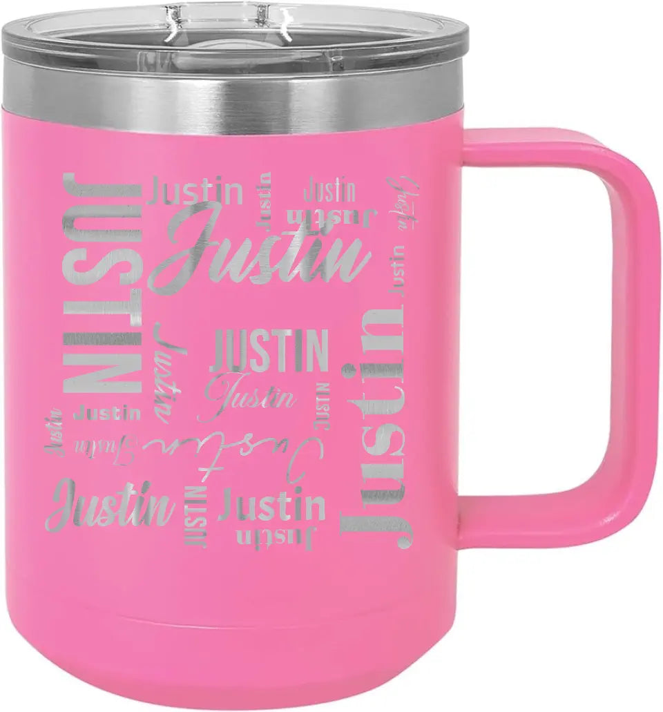 Double Walled Vacuum Insulated Travel Mug - Medium First Name On Repeat