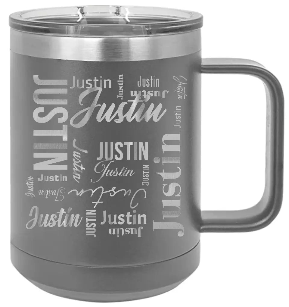 Double Walled Vacuum Insulated Travel Mug - Medium First Name On Repeat