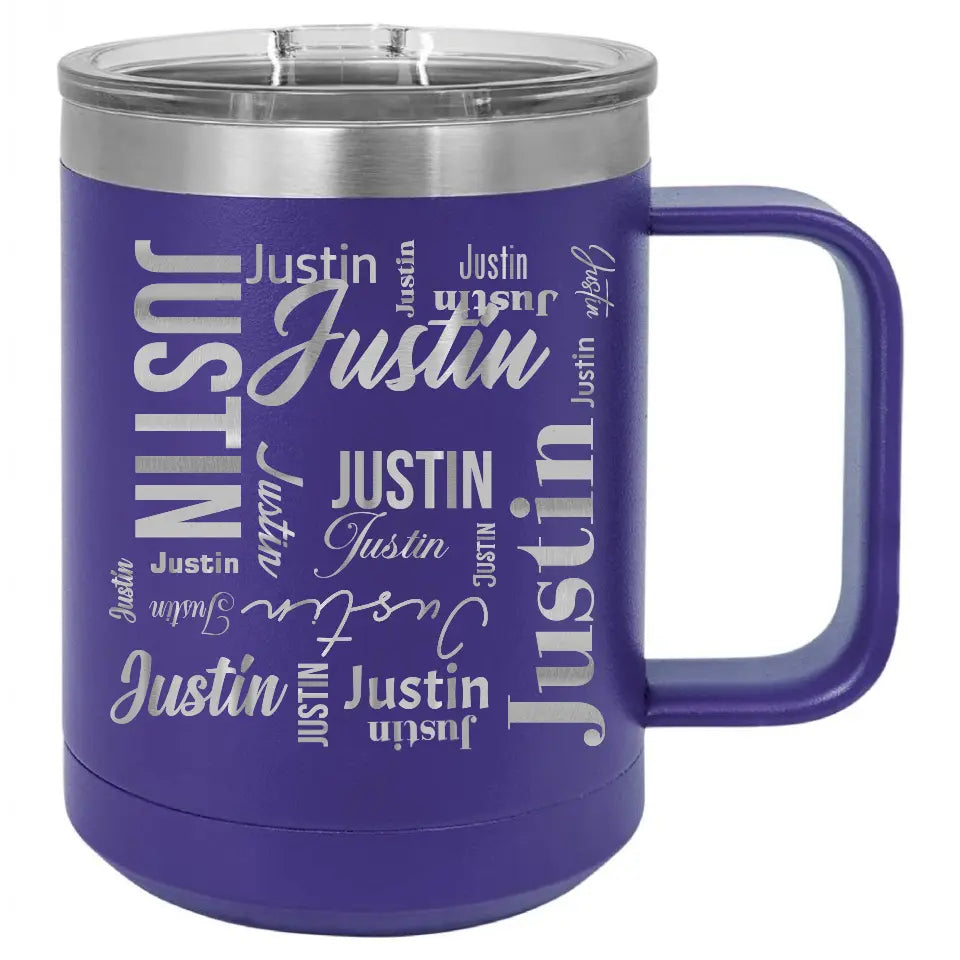 Double Walled Vacuum Insulated Travel Mug - Medium First Name On Repeat