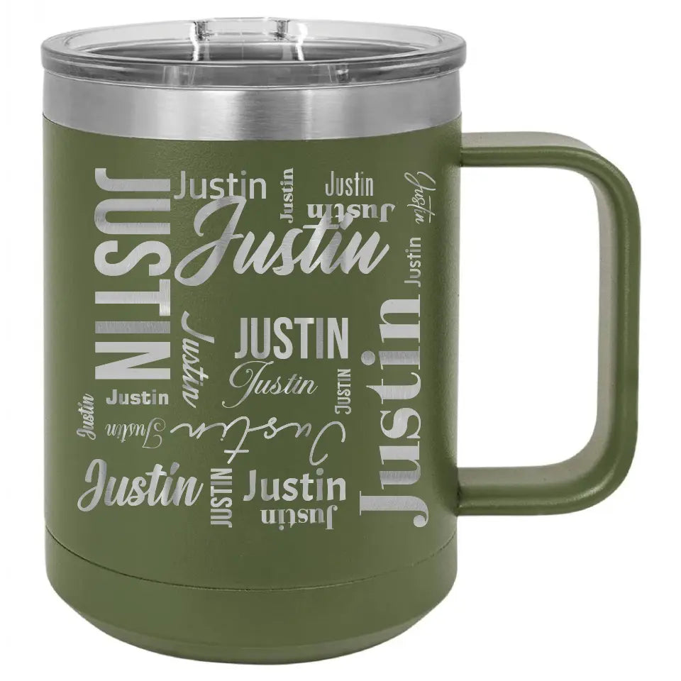 Double Walled Vacuum Insulated Travel Mug - Medium First Name On Repeat