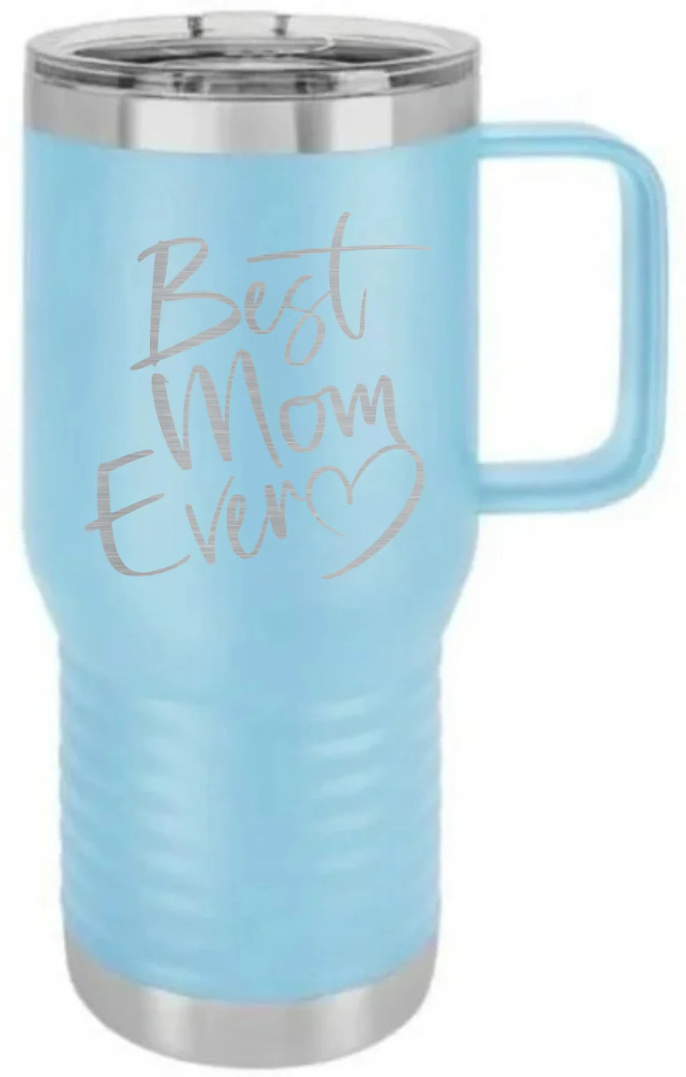 Cute & Funny Mom Themed Engraved Travel Mugs - High Quality Double Walled Vacuum Insulated - 15, 20 & 40 Ounce Capacity